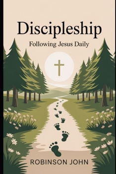 Paperback Discipleship: Following Jesus Daily Book