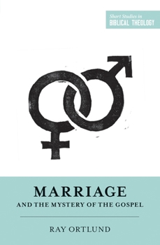 Paperback Marriage and the Mystery of the Gospel Book