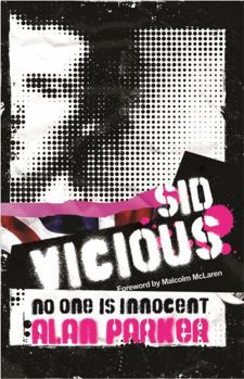 Paperback Sid Vicious: No One Is Innocent Book