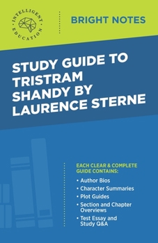 Paperback Study Guide to Tristram Shandy by Laurence Sterne Book