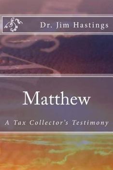 Paperback Matthew: A Tax-Collector's Testimony Book