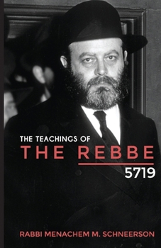 Paperback The Teachings of The Rebbe - 5719 Book