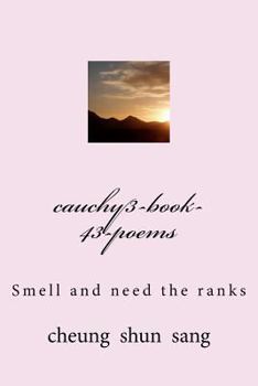 Paperback cauchy3-book-43-poems: Smell and need the ranks Book