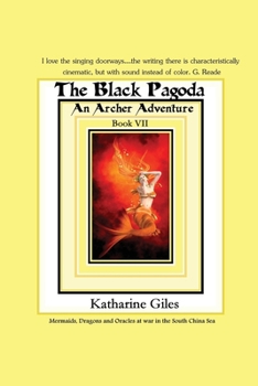 Paperback The Black Pagoda: An Archer Adventure Book