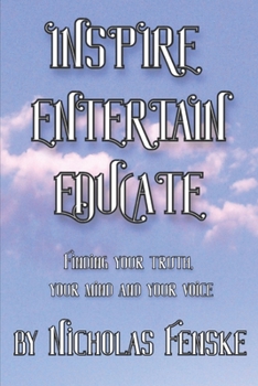 Paperback Inspire Entertain Educate Book