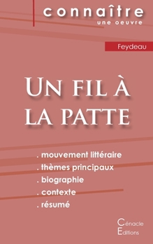 Paperback Fiche de lecture Un fil à la patte de Feydeau (Analyse littéraire de référence et résumé complet) [French] Book