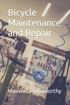 Bicycle Maintenance and Repair