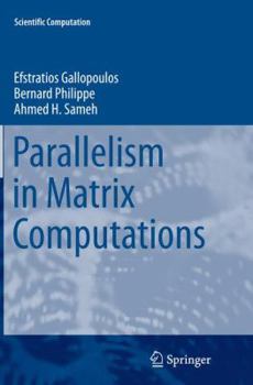 Paperback Parallelism in Matrix Computations Book