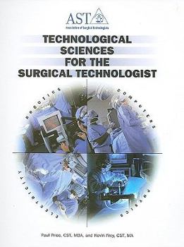 Spiral-bound Technological Sciences for the Surgical Technologist Book