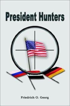 Paperback President Hunters Book