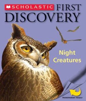Paperback Night Creatures (Scholastic First Discovery) Book