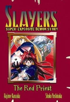 Slayers, Bd.3, Rezo - Book #3 of the Slayers Super-Explosive Demon Story (Ch-Baku Mad-den Slayers)