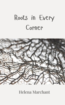 Roots in Every Corner