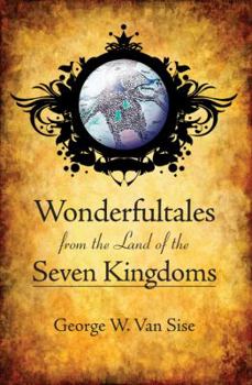 Paperback Wonderfultales from the Land of the Seven Kingdoms Book