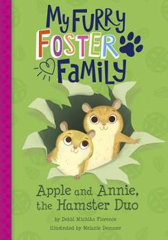 Hardcover Apple and Annie, the Hamster Duo Book