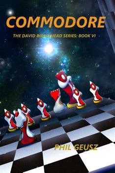 Commodore - Book #6 of the David Birkenhead Series