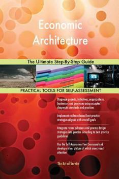 Paperback Economic Architecture The Ultimate Step-By-Step Guide Book