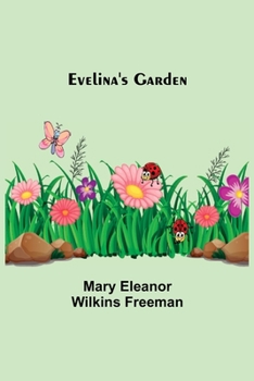 Paperback Evelina's Garden Book