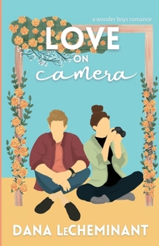 Paperback Love on Camera: A Sweet Romantic Comedy Book