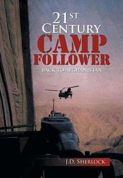 Hardcover 21st Century Camp Follower: Back to Afghanistan Book