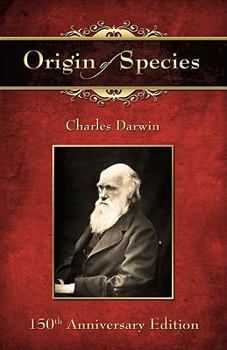 On the Origin of Species by Means of Natural Selection, or the Preservation of Favoured Races in the Struggle for Life