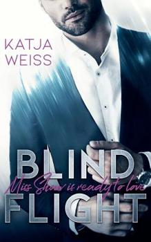 Paperback Blind Flight: Miss Shaw Is Ready to Love [German] Book
