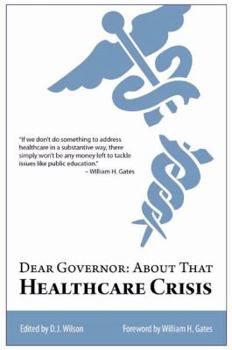 Dear Governor: About That Healthcare Crisis