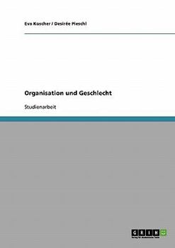 Paperback Organisation und Geschlecht [German] Book