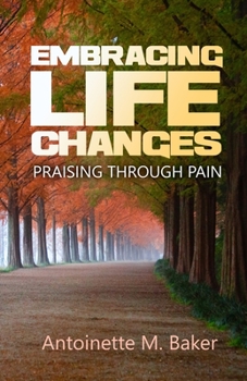 Paperback Embracing Life Changes Book