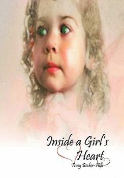 Paperback Inside a Girl's Heart Book