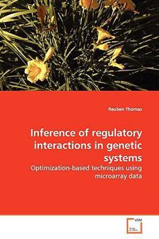 Paperback Inference of regulatory interactions in genetic systems Book