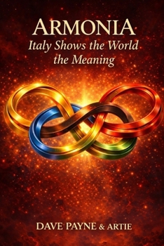 Armonia:: Italy Shows the World the Meaning