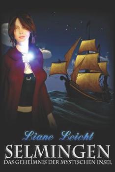 Paperback Selmingen: Das Geheimnis der mystischen Insel [German] Book