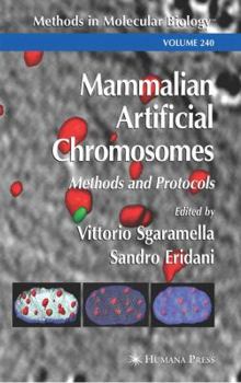 Hardcover Mammalian Artificial Chromosomes: Methods and Protocols Book