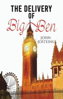 The Delivery of Big Ben
