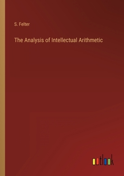 Paperback The Analysis of Intellectual Arithmetic Book