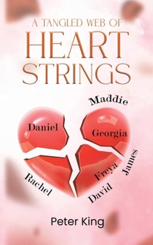 Paperback A Tangled Web of Heart Strings Book