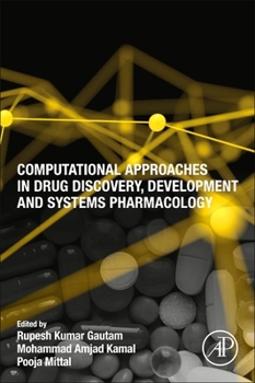 Paperback Computational Approaches in Drug Discovery, Development and Systems Pharmacology Book
