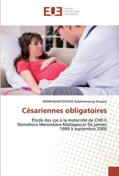 Paperback Césariennes obligatoires [French] Book