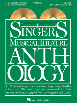 Paperback Singer's Musical Theatre Anthology Tenor Volume 4 Accomp CDs (2 CD Set) Smta Book