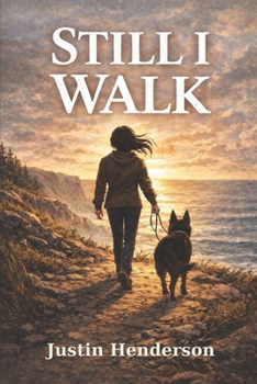 Still I Walk (The Wayfinder Series)
