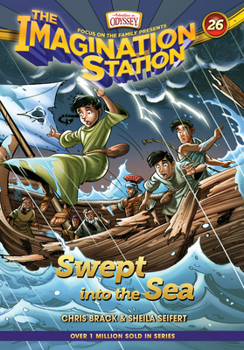 Swept Into the Sea - Book #26 of the Imagination Station