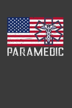 Paramedic: Perfect Notebook For Paramedic. Cute Cream Paper 6*9 Inch With 100 Pages Notebook For Writing Daily Routine, Journal and Hand Note