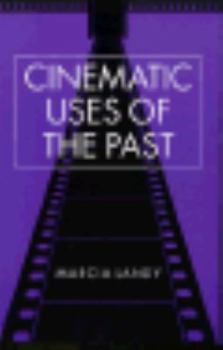 Paperback Cinematic Uses of the Past Book