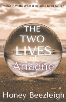 Paperback The Two Lives of Ariadne Book