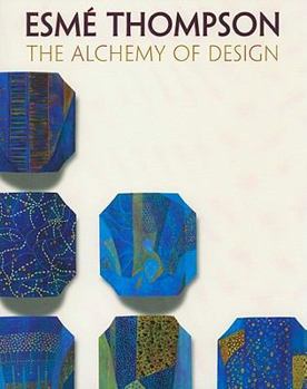 Paperback Esmé Thompson: The Alchemy of Deisgn Book