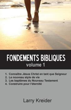 Paperback Fondements bibliques volume 1 [French] Book