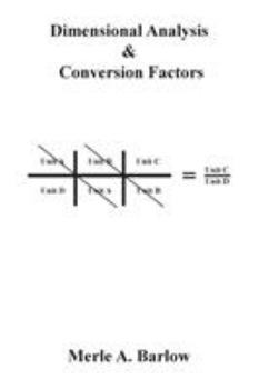 Paperback Dimensional Analysis & Conversion Factors Book