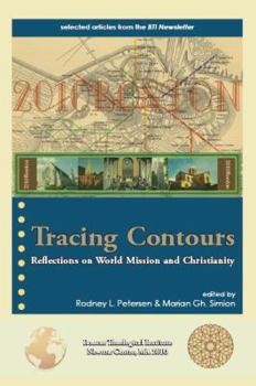 Paperback Tracing Contours: Reflections on World Mission and Christianity Book