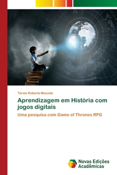 Paperback Aprendizagem em História com jogos digitais [Portuguese] Book